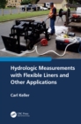 Hydrologic Measurements with Flexible Liners and Other Applications - eBook