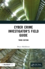 Cyber Crime Investigator's Field Guide - eBook