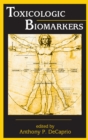 Toxicologic Biomarkers - eBook