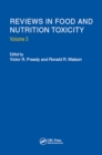 Reviews in Food and Nutrition Toxicity, Volume 3 - eBook