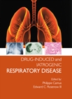 Drug-induced and Iatrogenic Respiratory Disease - eBook