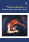 The Routledge History of Emotions in the Modern World - eBook