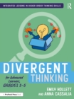 Divergent Thinking for Advanced Learners, Grades 3-5 - eBook