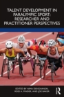Talent Development in Paralympic Sport - eBook