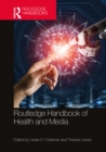 Routledge Handbook of Health and Media - eBook