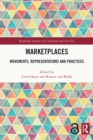 Marketplaces : Movements, Representations and Practices - eBook