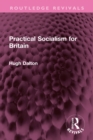 Practical Socialism for Britain - eBook