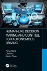 Human-Like Decision Making and Control for Autonomous Driving - eBook
