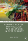 Gerhard Richter, Individualism, and Belonging in West Germany - eBook