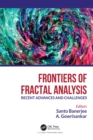 Frontiers of Fractal Analysis : Recent Advances and Challenges - eBook