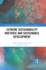 Extreme Sustainability Rhetoric and Sustainable Development - eBook