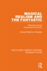 Magical Realism and the Fantastic : Resolved versus Unresolved Antinomy - eBook