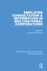Employee Consultation and Information in Multinational Corporations - eBook
