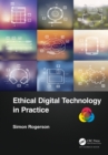 Ethical Digital Technology in Practice - eBook