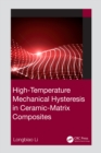 High-Temperature Mechanical Hysteresis in Ceramic-Matrix Composites - eBook
