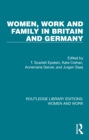 Women, Work and Family in Britain and Germany - eBook