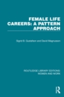 Female Life Careers: A Pattern Approach - eBook