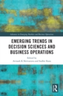 Emerging Trends in Decision Sciences and Business Operations - eBook