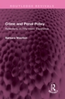 Crime and Penal Policy : Reflections on Fifty Years' Experience - eBook