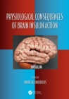 Physiological Consequences of Brain Insulin Action - eBook