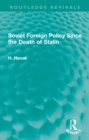 Soviet Foreign Policy Since the Death of Stalin - eBook