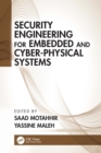 Security Engineering for Embedded and Cyber-Physical Systems - eBook