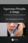 Ergonomics Principles in Design : An Illustrated Fundamental Approach - eBook