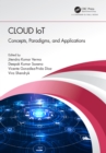 Cloud IoT : Concepts, Paradigms, and Applications - eBook