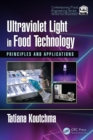 Ultraviolet Light in Food Technology : Principles and Applications - eBook