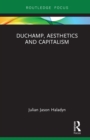 Duchamp, Aesthetics and Capitalism - eBook