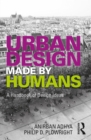 Urban Design Made by Humans : A Handbook of Design Ideas - eBook