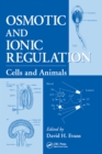 Osmotic and Ionic Regulation : Cells and Animals - eBook