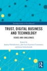 Trust, Digital Business and Technology : Issues and Challenges - eBook