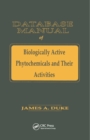 Database of Biologically Active Phytochemicals & Their Activity - eBook