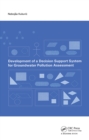 Development of a Decision Support System for Groundwater Pollution Assessment - eBook