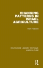 Changing Patterns in Israel Agriculture - eBook