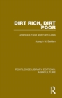 Dirt Rich, Dirt Poor : America's Food and Farm Crisis - eBook