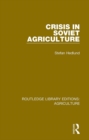 Crisis in Soviet Agriculture - eBook