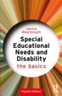 Special Educational Needs and Disability : The Basics - eBook