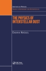 The Physics of Interstellar Dust - eBook