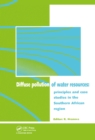 Diffuse Pollution of Water Resources : Principles and Case Studies in the Southern African Region - eBook