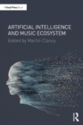 Artificial Intelligence and Music Ecosystem - eBook