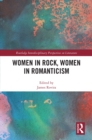 Women in Rock, Women in Romanticism - eBook