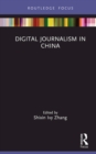 Digital Journalism in China - eBook