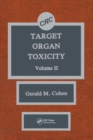 Target Organ Toxicity : Volume 2 - eBook