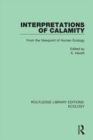 Interpretations of Calamity : From the Viewpoint of Human Ecology - eBook