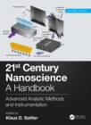 21st Century Nanoscience - A Handbook : Advanced Analytic Methods and Instrumentation (Volume 3) - eBook