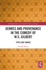 Genres and Provenance in the Comedy of W.S. Gilbert : Pipes and Tabors - eBook