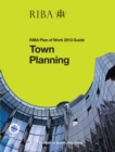 Town Planning : RIBA Plan of Work 2013 Guide - eBook