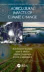 Agricultural Impacts of Climate Change [Volume 1] - eBook